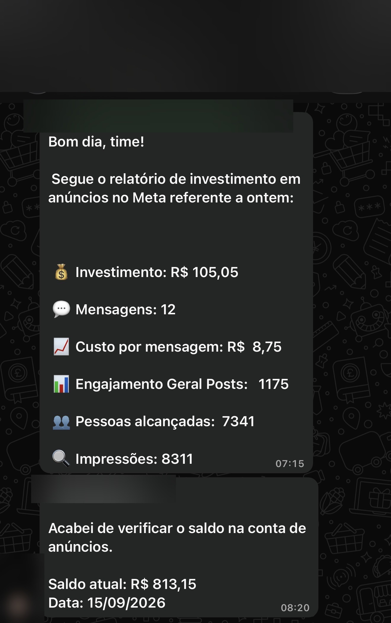 Print de WhatsApp com aviso de saldo atual de R$ 813,15 e investimento do dia de R$ 105,05.